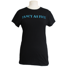 Fancy As Fuck T-Shirt Glitter Edition